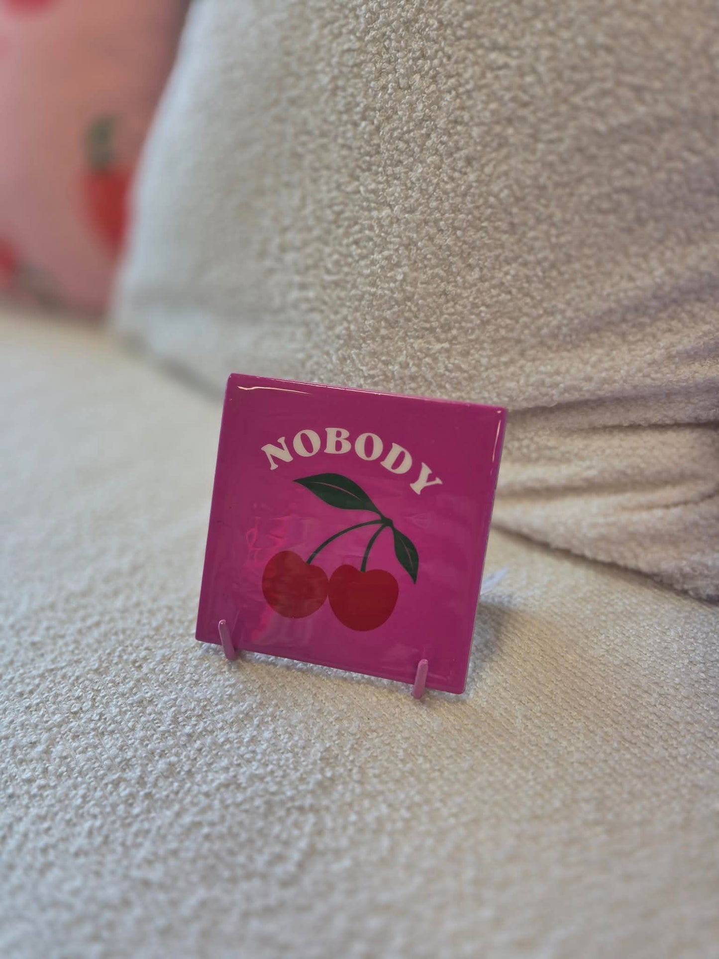 Tegeltje Nobody Kers