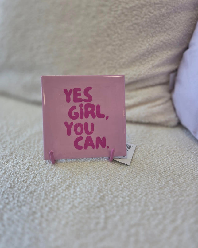 Tegeltje Yes girl you can